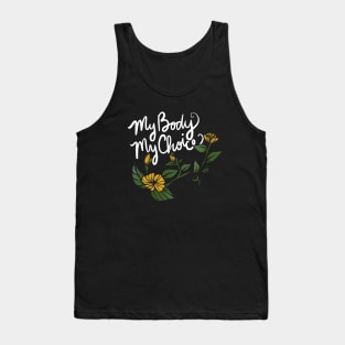 My Body My Choice Tank Top